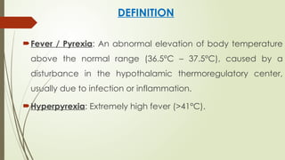 FEVER OR PYREXIA .pptx