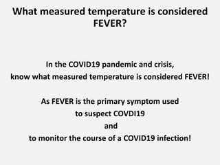 WHY FEVER IS MEASURED IN FAHRENHEIT visual data 5