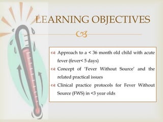 Fever without source | PPTX