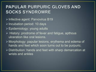 Parvovirus Hand Rash Fever with rash in dermatology. | PPTX