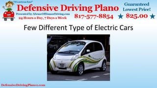 Few Different Type of Electric Cars
 