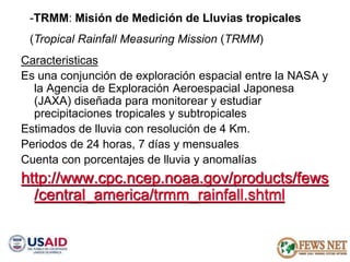 AGRO CLIMATOLOGÍA Y SISTEMAS DE ALERTA TEMPRANA FEWSNET 