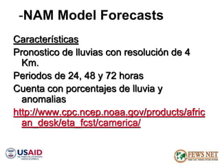 AGRO CLIMATOLOGÍA Y SISTEMAS DE ALERTA TEMPRANA FEWSNET 