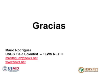 AGRO CLIMATOLOGÍA Y SISTEMAS DE ALERTA TEMPRANA FEWSNET 