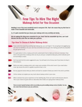 Few tips to hire the right makeup artist for you occasion