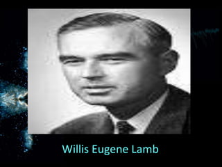 Willis Eugene Lamb