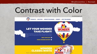 Contrast with Colorwonderbread.com
 