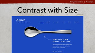 mixd.co.uk
Contrast with Size
 