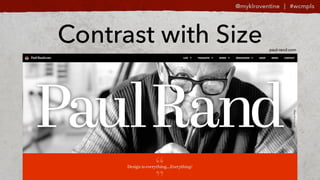 Contrast with Size paul-rand.com
 