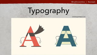 Typography
webdesignerdepot.com
 