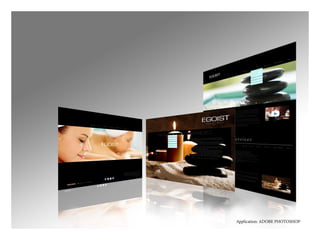 Application: ADOBE PHOTOSHOP
 