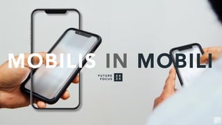 MOBILIS IN MOBILI
 