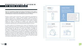 P E R S P E C T I V E S D ’ A V E N I R
E T B I E N A U - D E L A
Après avoir cartographié les pièges les plus fréquents des feuilles de route et défini un
cadre pour piloter la transformation des organisations, il est intéressant d’observer les
caractéristiques des marques les plus dynamiques de l’économie numérique.
Pendant la majeure partie du 20e siècle, certains fondamentaux garantissaient la
croissance d’une marque : la taille, la présence physique, la domination dans les
médias et l'évolution de la capitalisation. Ces dernières années, le numérique a
changé les règles du jeu dans toutes les catégories. Aujourd’hui, la taille n’est plus le
garant de la croissance comme elle l’était autrefois, et des marques à plusieurs
milliards de dollars se construisent en quelques mois, parfois sans médias
traditionnels ni présence retail. Quatre des cinq plus grandes entreprises du monde
ne figuraient même pas dans le top 30 des plus grandes marques il y a dix ans.
Le nouveau défi pour les entreprises est de cultiver les fondamentaux qui ont
toujours construit les marques, tout en adoptant de nouveaux comportements ayant
le potentiel de booster la croissance dans l’économie numérique. Les marques ont
besoin d’énergie pour aller vite, se connecter sans relâche et s’engager en
permanence. Elles ont également besoin d’une orientation, pour avancer vers leur
but, inspirer la fidélité et créer de la pertinence. Dentsu Creative Agencies a
collaboré avec The Effectiveness Partnership pour développer un modèle visant à
identifier et comprendre ces marques Dynamo. Le Dynamo Brand Index (DBI) utilise
les réponses de plus de 22 000 consommateurs dans 10 pays différents et des
algorithmes de notation pour suivre l’énergie et l’orientation des marques les plus
importantes et prometteuses au monde. C’est une mesure de l’endroit vers lequel
une marque se dirige, pas de l’endroit où elle se trouve.1
 