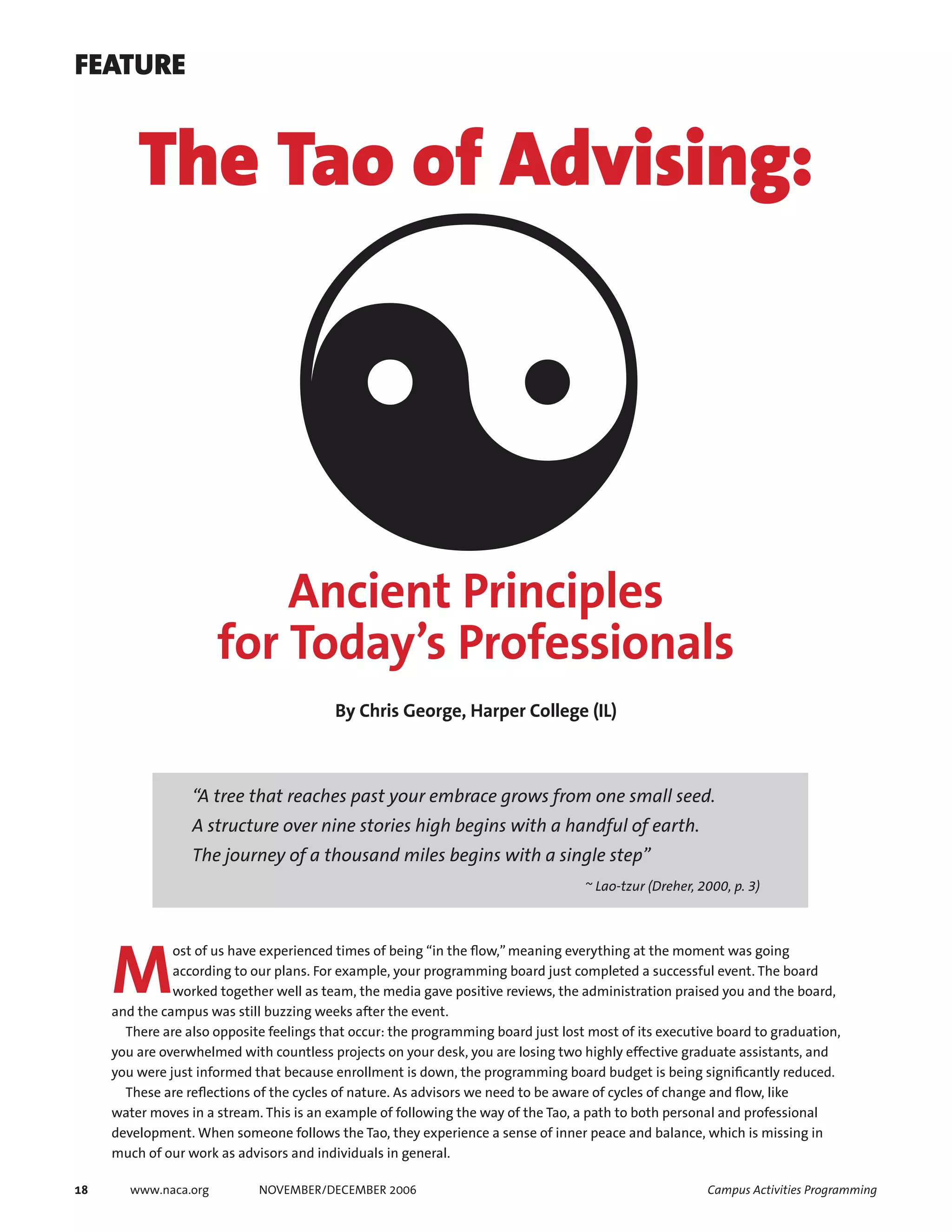 18 www.naca.org NOVEMBER/DECEMBER 2006 Campus Activities Programming
[