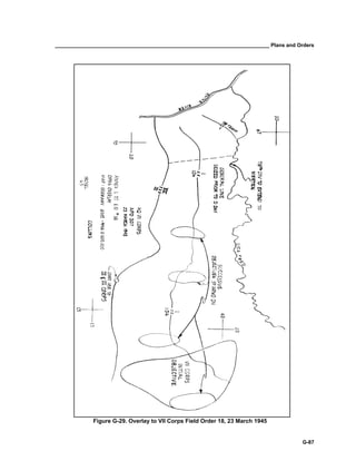 __________________________________________________________________________ Plans and Orders
G-87
Figure G-29. Overlay to VII Corps Field Order 18, 23 March 1945
 