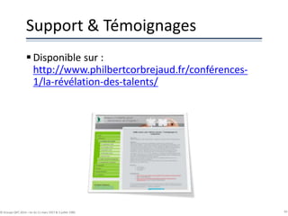 Support & Témoignages
 Disponible sur :
http://www.philbertcorbrejaud.fr/conférences-
1/la-révélation-des-talents/
63© Groupe QPC 2014 – loi du 11 mars 1957 & 3 juillet 1985
 