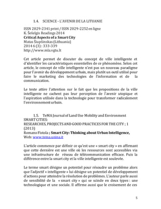 5
1.4. SCIENCE - L'AVENIR DE LA LITUANIE
ISSN 2029-2341print/ISSN 2029-2252en ligne
K. Šešelgis Readings2014
Critical Aspe...
