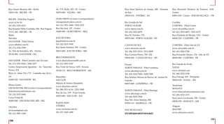 158
159
Anexos
Anexos
Rua Amaro Bezerra, 466 - Derby
52010-150 - RECIFE – PE
RECIFE - Filial Boa Viagem
www.af.rec.br
Tel: (81) 3325-4312
Rua Senador Hélio Coutinho, 206 - Boa Viagem
51111-160 - RECIFE – PE
Bahia
Salvador
SALVADOR - Filial Vitória
www.afbahia.com.br
Tel: (71) 3336-7599
Av. Sete de Setembro, 401 - Vitória
40130-000 - SALVADOR – BA
SALVADOR - Filial Caminho das Árvores
Tel: (71) 3351-8562 / 3450-2477
Centro Empresarial Iguatemi - Av. Tancredo
Neves, 274
Bloco A - Salas 716 e 717 - Caminho das Árvo-
res
41820 020 - SALVADOR - BA
Minas Gerais
SÃO JOÃO DEL REI (Centro Correspondente)
helenebossuyt@hotmail.com
Tel: (32) 3372-5690
Caixa Postal 46
36300-000 - SÃO JOÃO DEL REI – MG
VIÇOSA
afvicosa@gmail.com
Tel: (31) 3891-1268
Av. P.H. Rolfs, 305 / 29 - Centro
36570-000 - VIÇOSA – MG
OURO PRETO (Centro Correspondente)
raissapalma@yahoo.com.br
Tel: (31) 3551-3449 / 3552-3153
Rua São José, 157 - Centro
35400-000 - OURO PRETO – MG]
JUIZ DE FORA
jeparle@terra.com.br
Tel: (32) 3215-7958
Rua Santo Antônio, 595 - Centro
36015-000 - JUIZ DE FORA – MG
BELO HORIZONTE
www.aliancafrancesabh.com.br
Tel: (31) 3291-5187
Rua Tomé de Souza, 1418 - Savassi
30140-131 - BELO HORIZONTE - MG
Maranhão
SÃO LUÍS
Maison de France Maranhão
www.afsaoluis.com.br
Tel: (98) 3231-6116 / 3221-3942
Rua do Giz, 139 - Praia Grande
65010-680 - SÃO LUÍS – MA
Espírito Santo
VITÓRIA
www.afvitoria.com.br
Tel: (27) 3345-1498
Rua Alaor Queiroz de Araújo, 200 - Enseada
do Suá
29055-010 - VITÓRIA – ES
Rio Grande do Sul
PORTO ALEGRE
www.afpoa.com.br
Tel: (22) 3222-6070
Rua Dr.Timóteo, 752
90570-040 - PORTO ALEGRE – RS
CAXIAS DO SUL
www.afcaxias.com.br
Tel: (54) 3221-5212 / 3213-2828
Rua Coronel Flores, 749 / 202
95034-060 - CAXIAS DO SUL – RS
Paraná
NORTE PARANÁ - Filial Londrina
www.afnortepr.com.br
Tel: (43) 3324-7508 / 3028-7509
Rua Antônio Moraes de Barros, 44 - Jardim Pe-
trópolis
86015-800 - LONDRINA – PR
NORTE PARANÁ - Filial Maringá
www.afnortepr.com.br
Tel: (44) 3029-7508
Rua Néo Alves Martins, 982
87050-110 - MARINGÁ – PR
FOZ DO IGUAÇU
af.fozdoiguacu@yahoo.com.brTel: (45) 3025-4471 / 3574-4463
Rua Marechal Deodoro da Fonseca, 1108 -
Centro
85851-030 - Centro - FOZ DO IGUAÇU – PR
Curitiba
CURITIBA - Filial Centro
www.afcuritiba.com.br
Tel: (41) 3223-4457 / 3223-4172
Rua Prudente de Morais, 1101 - Centro
80430-220 - CURITIBA – PR
CURITIBA - Filial Alto da XV
www.afcuritiba.com.br
Tel: (41) 3262-1700
Rua Fernando Amaro, 154 - Alto da XV
80045-080 - CURITIBA - PR
Rio Grande do Norte
NATAL
www.afrnatal.com
Tel: (84) 3222-1558
Rua Potengi, 459 - Petrópolis
59020-030 - NATAL – RN
Amazonas
MANAUS
www.aliancafrancesamanaus.com
Tel: (92) 3232-1373
Rua Lauro Cavalcante, 250 - Centro
69020-230 - MANAUS – AM
Alagoas
MACEIÓ
www.afmaceio.com.br
 