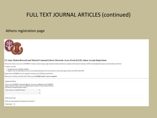 FULL TEXT JOURNAL ARTICLES (continued)
Athens registration page
 