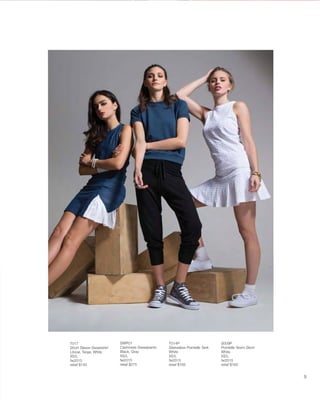 T017
Short Sleeve Sweatshirt
Litoral, Tanjal, White
XS/L
fw2015
retail $145
SWP01
Cashmere Sweatpants
Black, Gray
XS/L
fw2015
retail $275
T014P
Sleeveless Pointelle Tank
White
XS/L
fw2015
retail $165
S009P
Pointelle Yesim Skort
White
XS/L
fw2015
retail $165
9
 