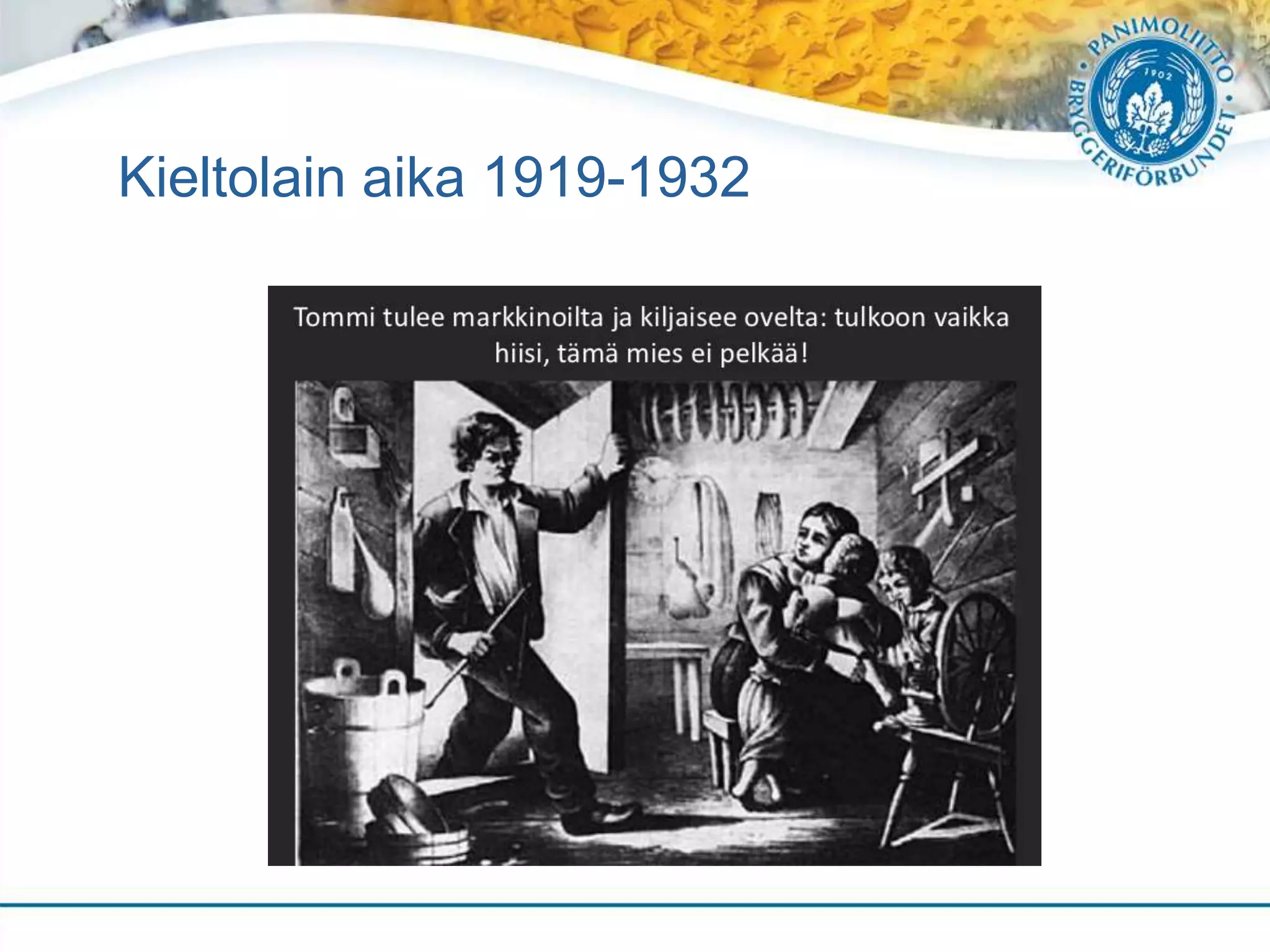 Kieltolain aika 1919-1932