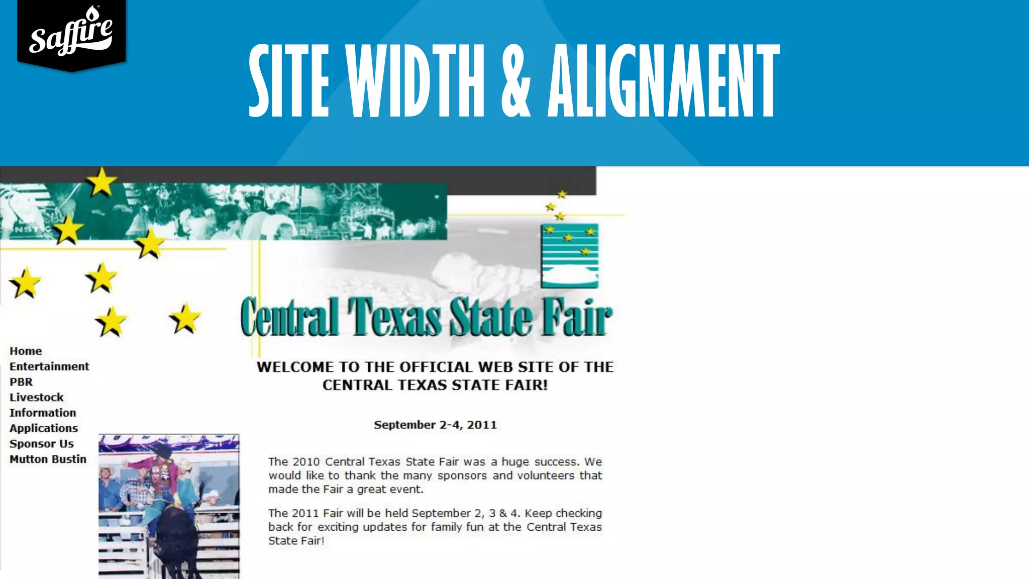 SITE WIDTH & ALIGNMENT
 