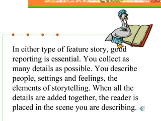 Feature Writing Slides