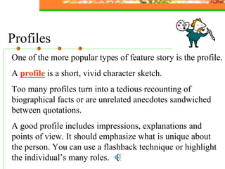Feature Writing Slides