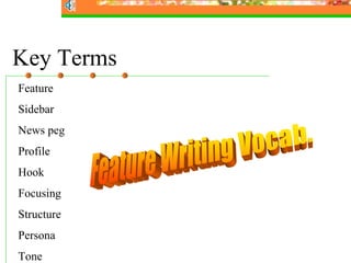 Feature Writing Slides