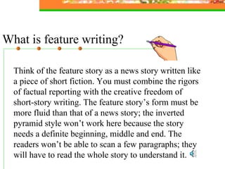 Feature Writing Slides