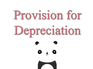 Provision For Depreciation