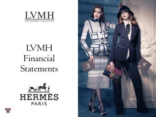LVMH
Financial
Statements
 