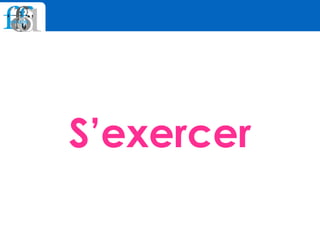 S’exercer
 
