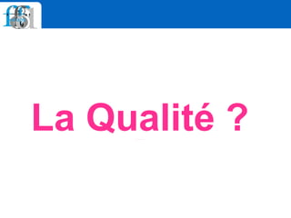 La Qualité ?Le Référentiel Général d'Accessibilité pour les Administrations
 
