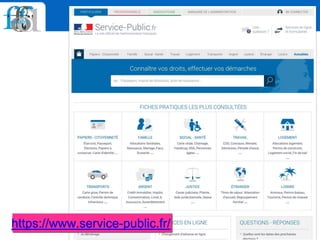 Des
exemples ?
https://www.service-public.fr/
 