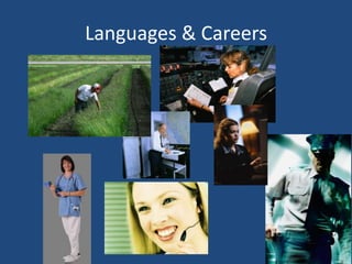 Languages & Careers
 
