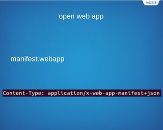 open web app
manifest.webapp
 