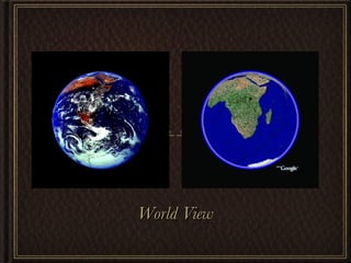 World View 
