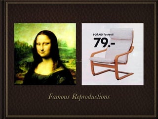 Famous Reproductions 