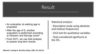 French Functional Method for Congenital Clubfoot: 20 years of ...