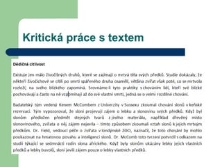 Kritická práce s textem
 