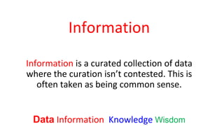 Data Information Knowledge Wisdom | PPTX | Education