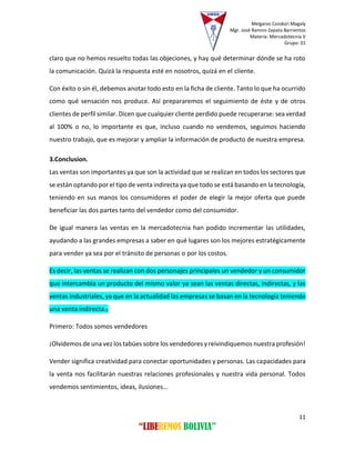 Melgares Condori Magaly
Mgr. José Ramiro Zapata Barrientos
Materia: Mercadotecnia V
Grupo: 01
11
“LIBEREMOS BOLIVIA”
claro...