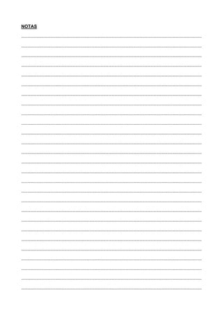 NOTAS

...............................................................................................................................................

...............................................................................................................................................

...............................................................................................................................................

...............................................................................................................................................

...............................................................................................................................................

...............................................................................................................................................

...............................................................................................................................................

...............................................................................................................................................

...............................................................................................................................................

...............................................................................................................................................

...............................................................................................................................................

...............................................................................................................................................

...............................................................................................................................................

...............................................................................................................................................

...............................................................................................................................................

...............................................................................................................................................

...............................................................................................................................................

...............................................................................................................................................

...............................................................................................................................................

...............................................................................................................................................

...............................................................................................................................................

...............................................................................................................................................

...............................................................................................................................................

...............................................................................................................................................

...............................................................................................................................................

...............................................................................................................................................

...............................................................................................................................................
 