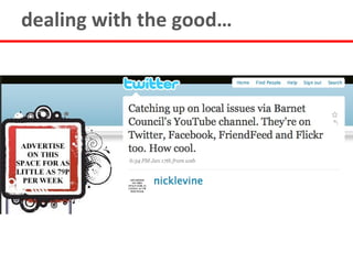 dealing with the good…
 