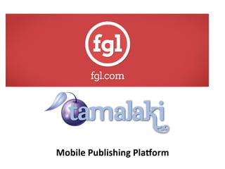 Mobile Publishing Platform

 