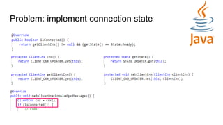 Problem: implement connection state
 