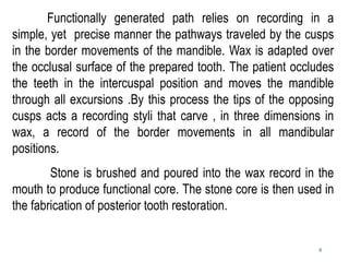 Functional Generating Path Functionally generated path occlusion final | PPTX