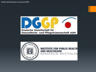 DGGPmbH/Steinbeis Hochschule NRW
 