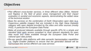 Vienna, 12-13 June, 2023 | #FIWARESummit www.fiware.org
Objectives
 